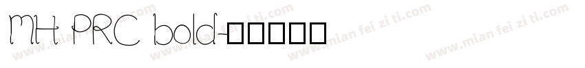 MH PRC bold字体转换